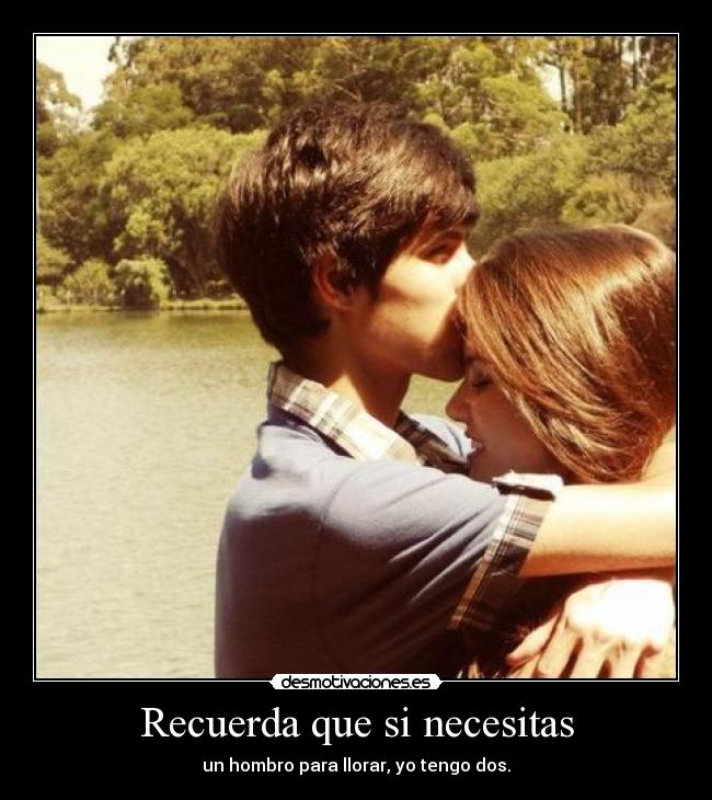 Recuerda que si necesitas - 