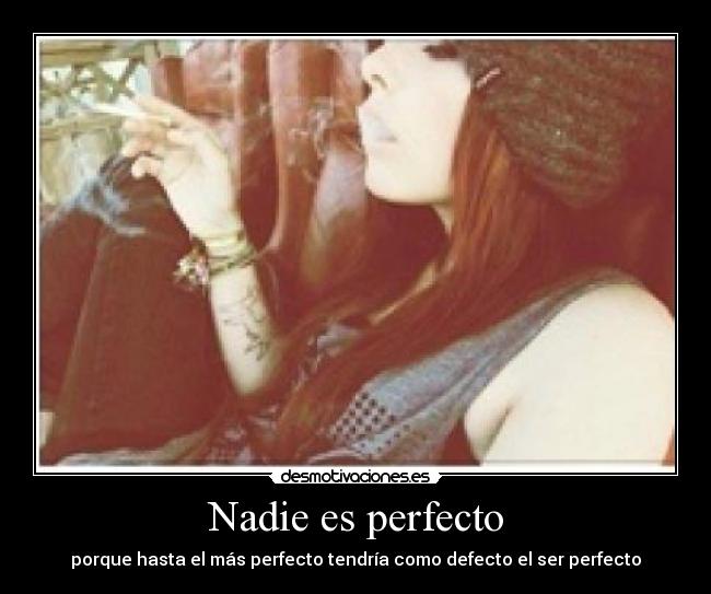 Nadie es perfecto - 
