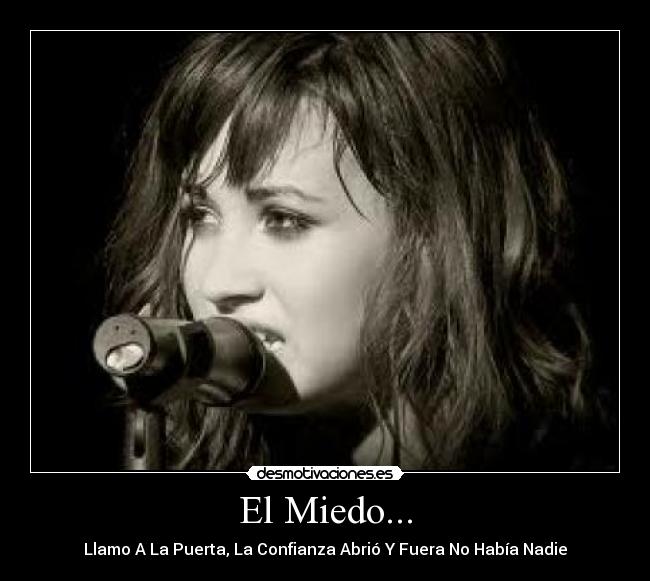 El Miedo... -