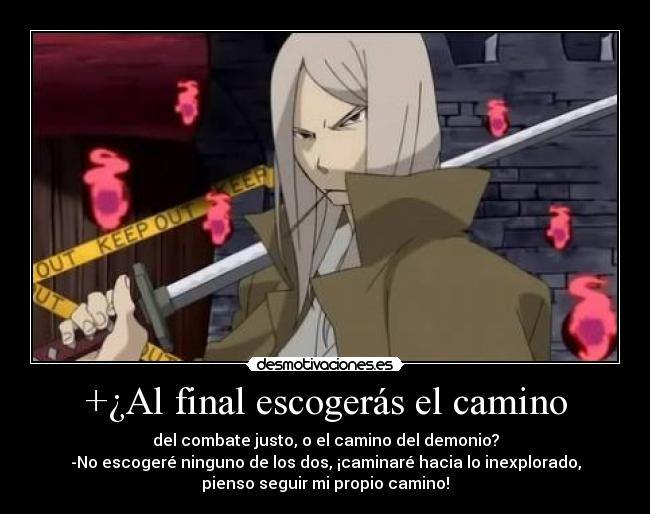 +¿Al final escogerás el camino -