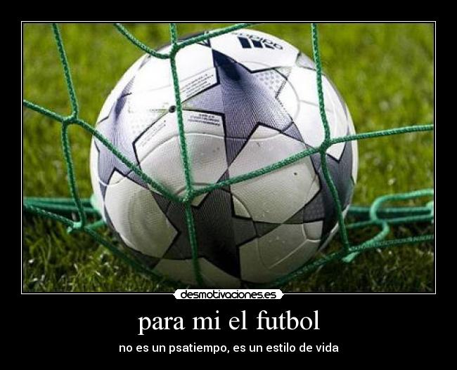carteles futbol rosacastillo desmotivaciones
