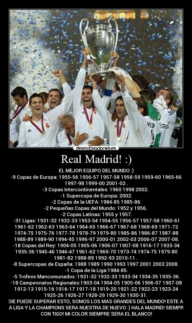 Real Madrid! :) -