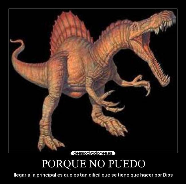 PORQUE NO PUEDO - llegar a la principal es que es tan dificil que se tiene que hacer por Dios