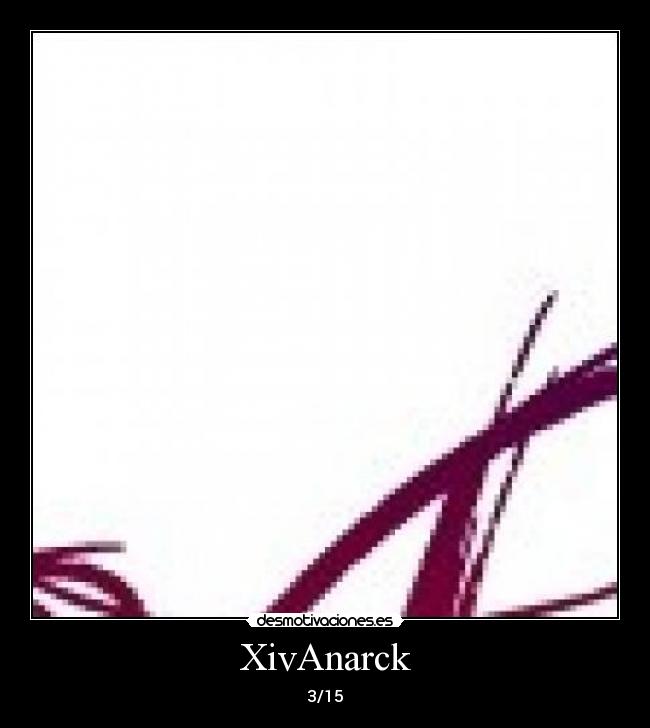XivAnarck - 3/15
