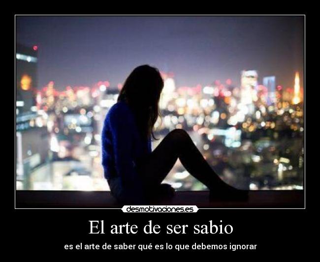 El arte de ser sabio - 