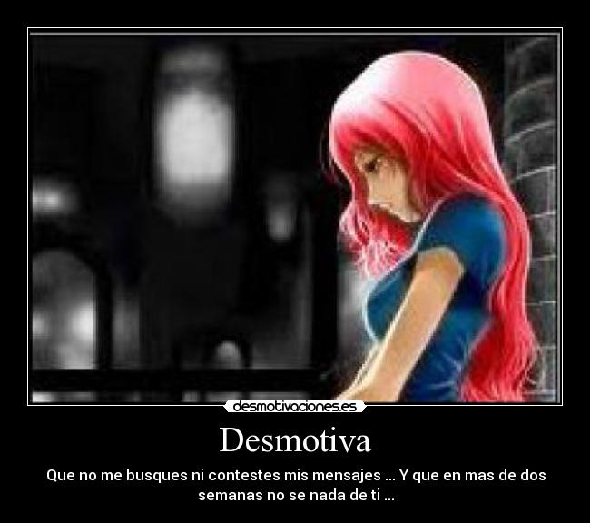 carteles desmotiva desamor desmotivaciones