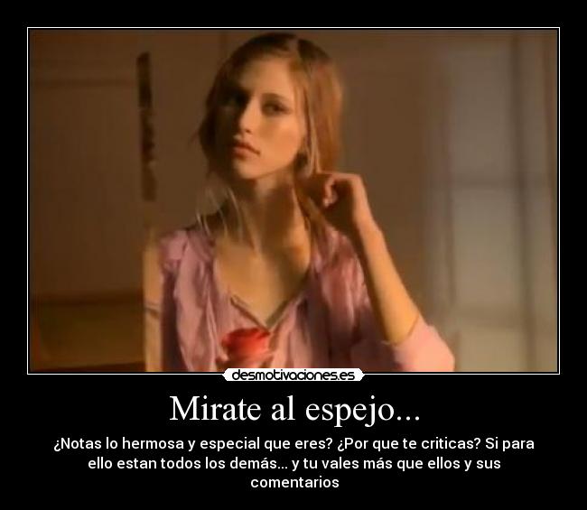 Mirate al espejo... -