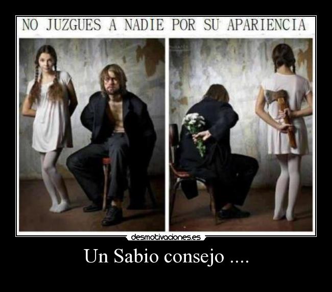 Un Sabio consejo .... -