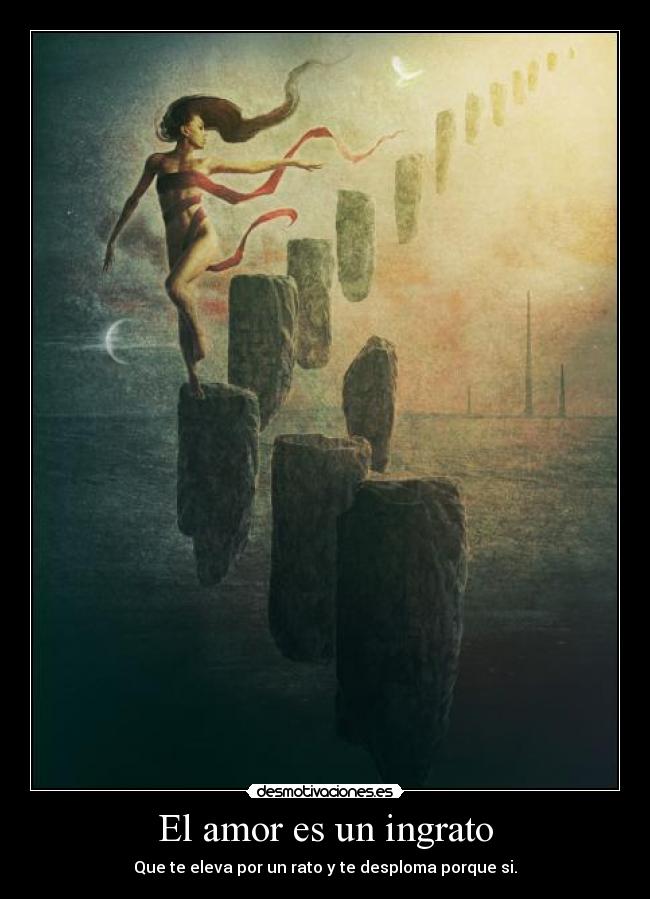 El amor es un ingrato -