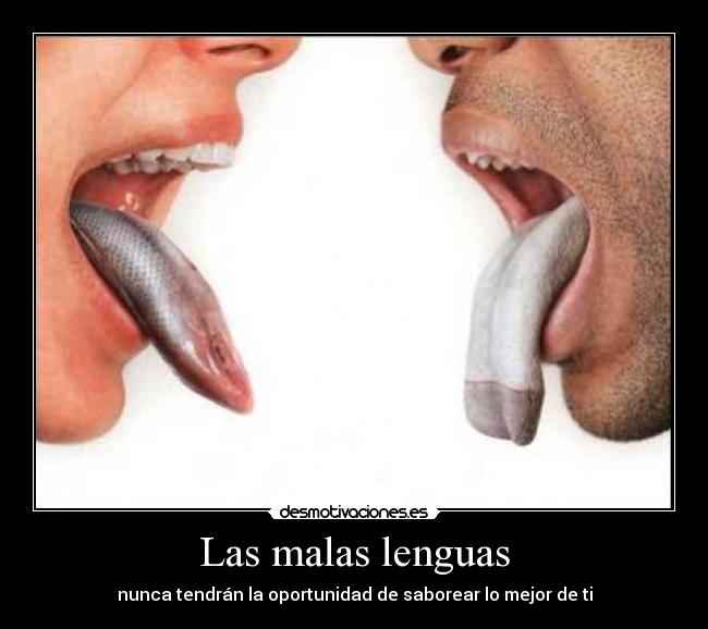 Las malas lenguas -