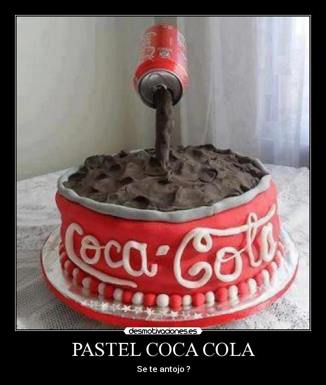 PASTEL COCA COLA - Se te antojo ?