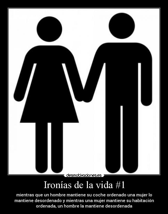 Ironías de la vida #1 - 