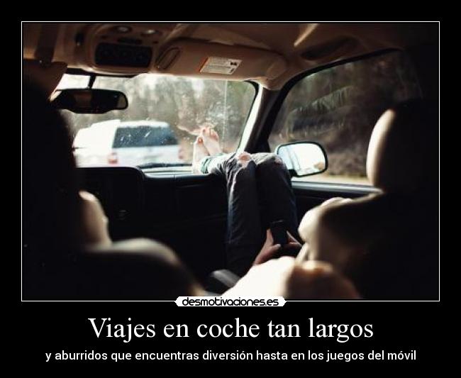 Viajes en coche tan largos - 