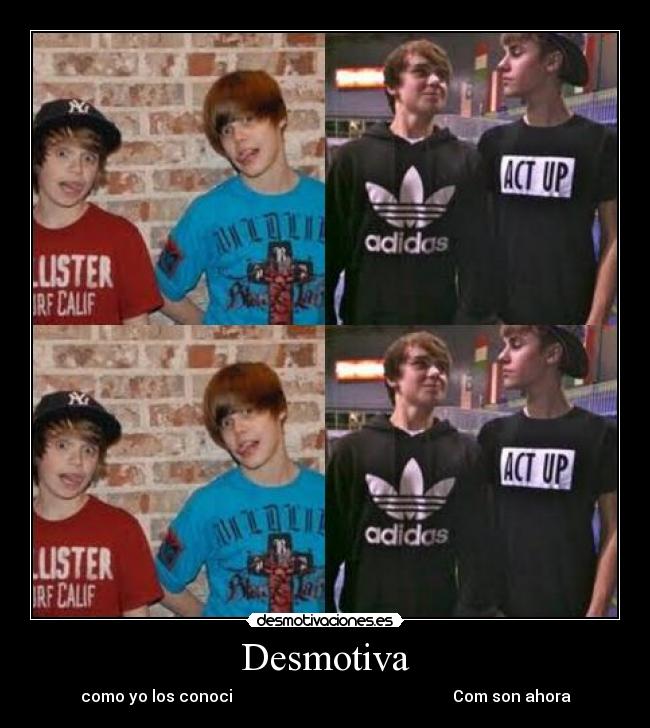 Desmotiva - como yo los conoci Com son ahora