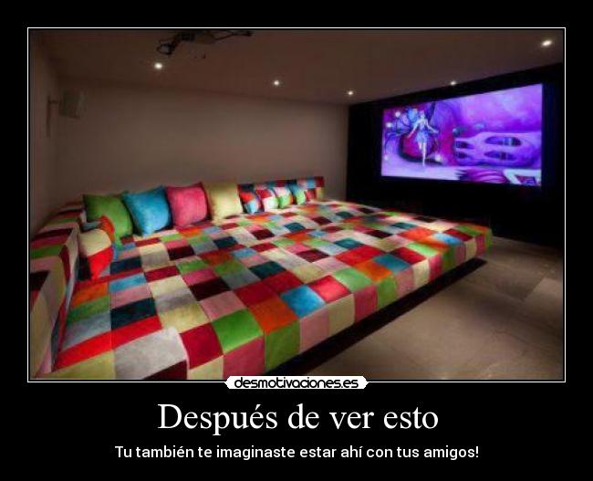 Después de ver esto - 