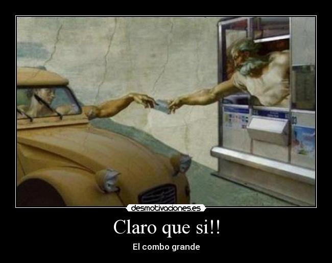 Claro que si!! - El combo grande