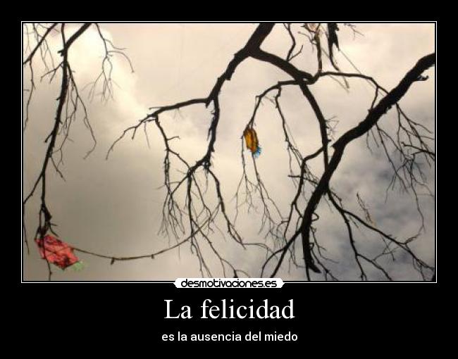 La felicidad - 