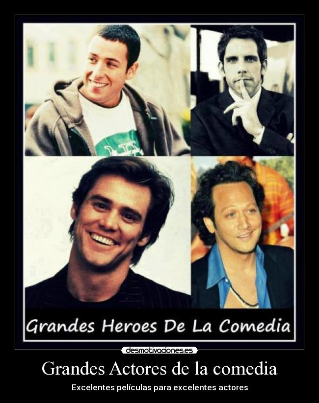 Grandes Actores de la comedia - Excelentes películas para excelentes actores