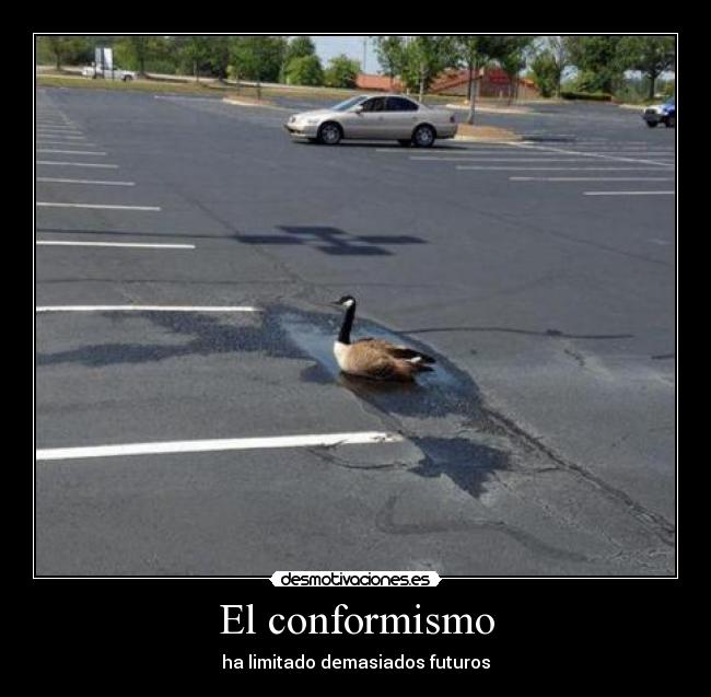 El conformismo - 