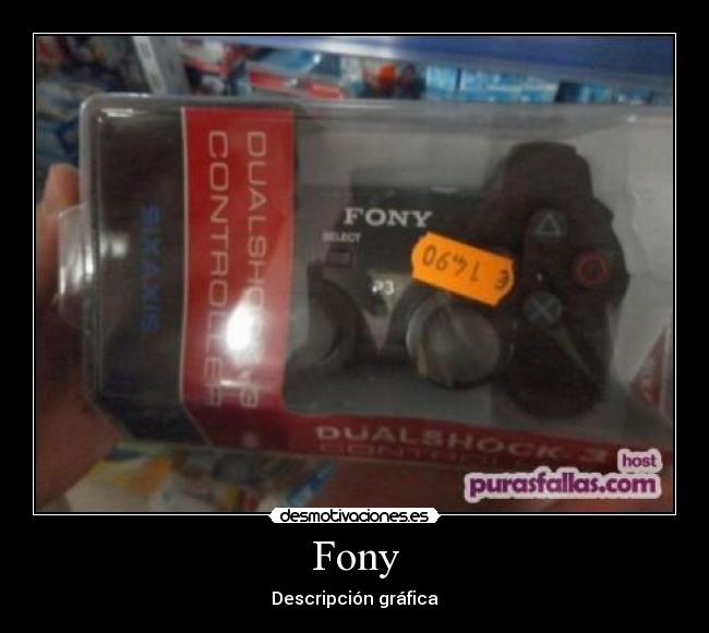 Fony - Descripción gráfica