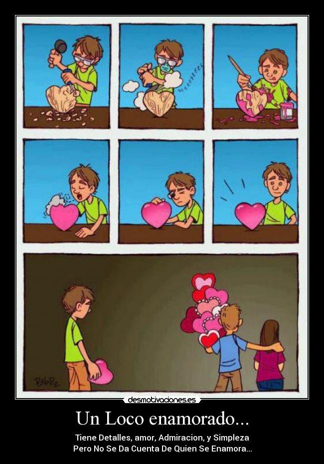 Un Loco enamorado... -
