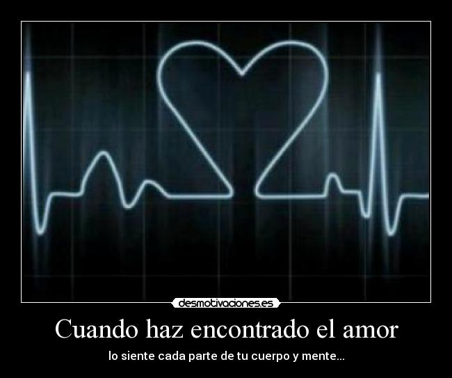 Cuando haz encontrado el amor - 
