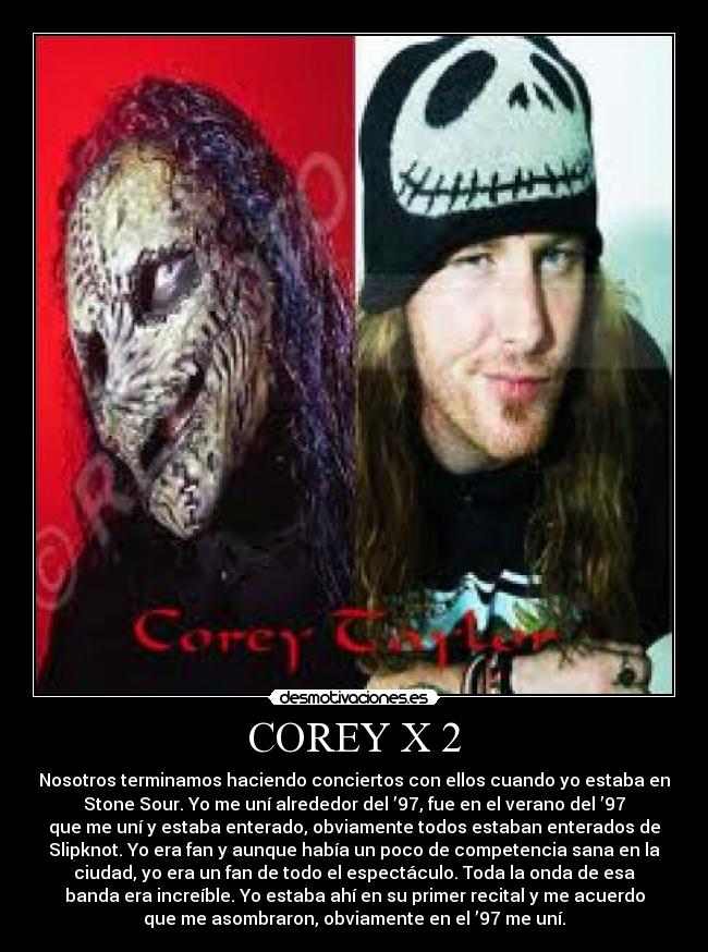 COREY X 2 -
