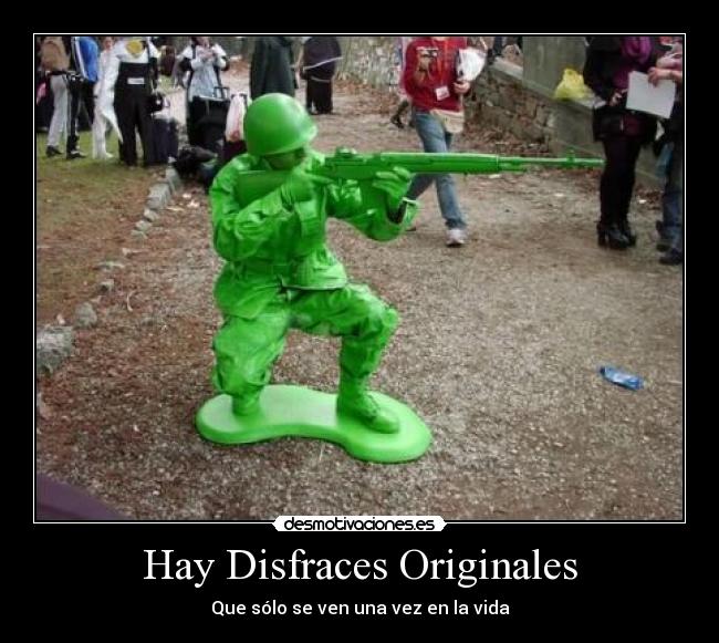 Hay Disfraces Originales - 