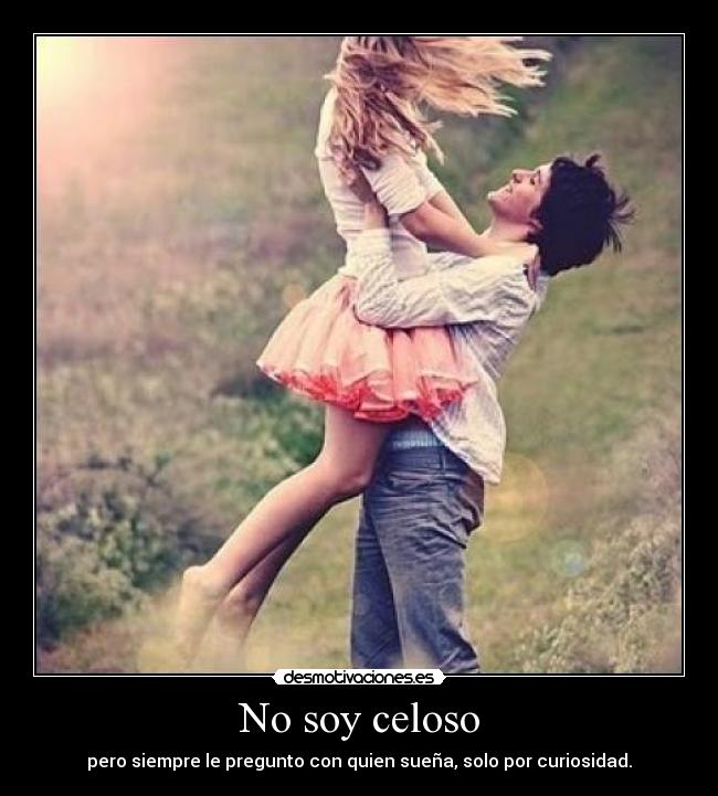 carteles soy celoso desmotivaciones