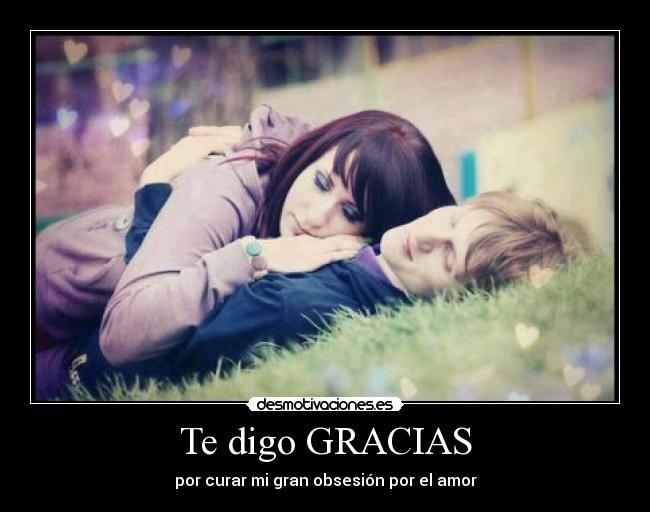 Te digo GRACIAS -