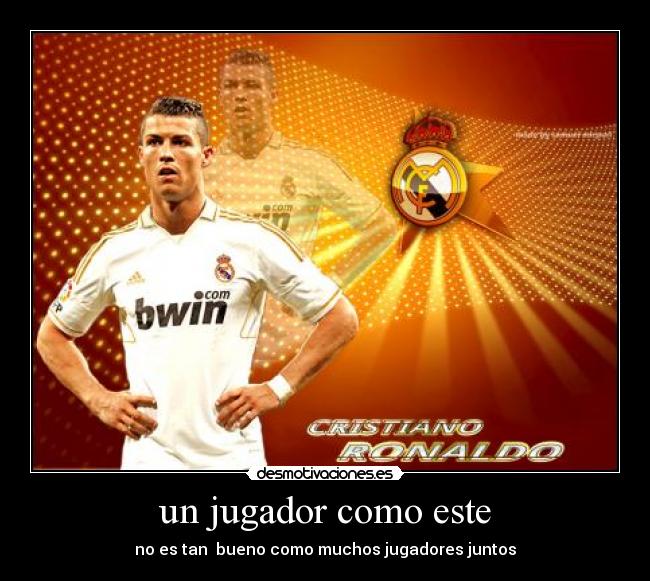 un jugador como este -