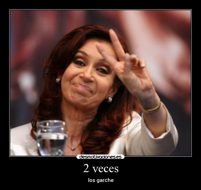 2 veces - los garche
