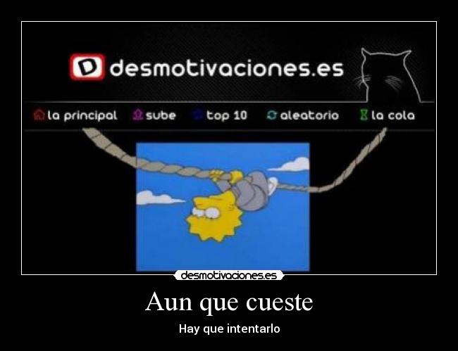 Aun que cueste - Hay que intentarlo