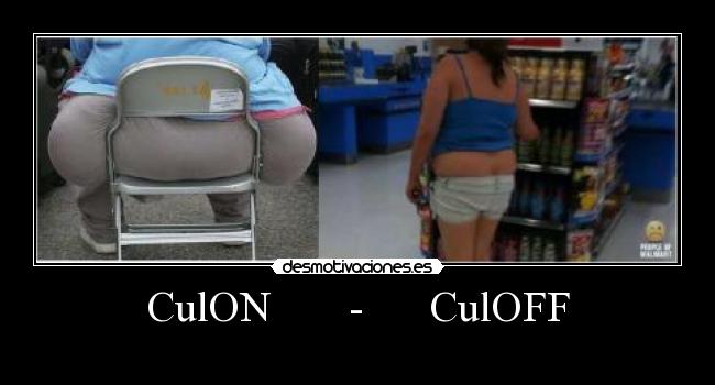 CulON - CulOFF -
