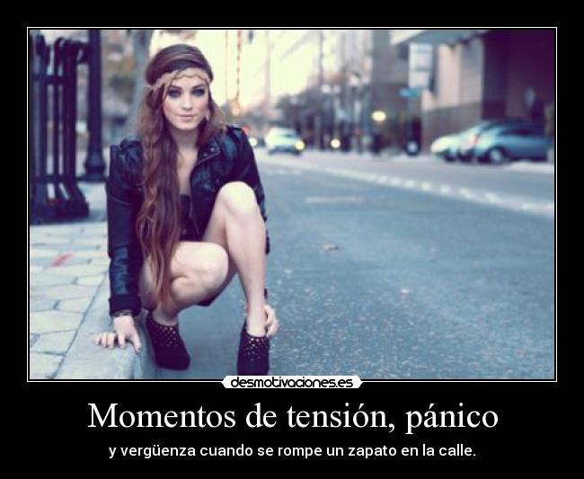 Momentos de tensión, pánico - y vergüenza cuando se rompe un zapato en la calle.