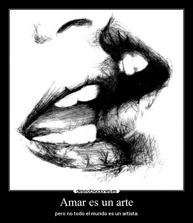 Amar es un arte - 