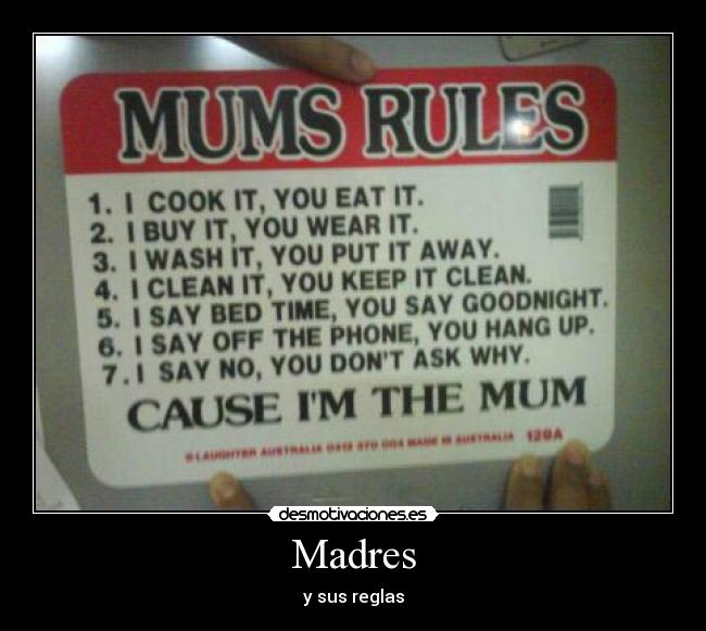 Madres - y sus reglas