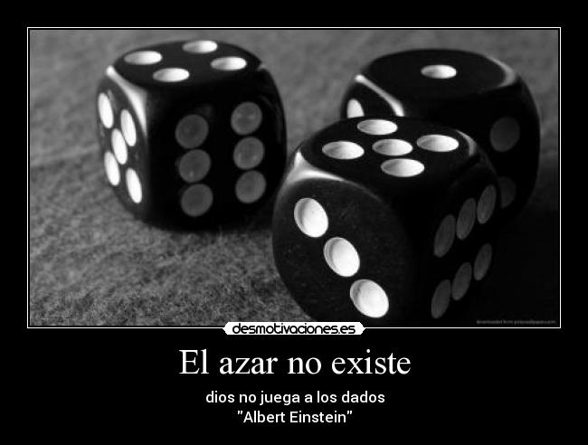 El azar no existe - 