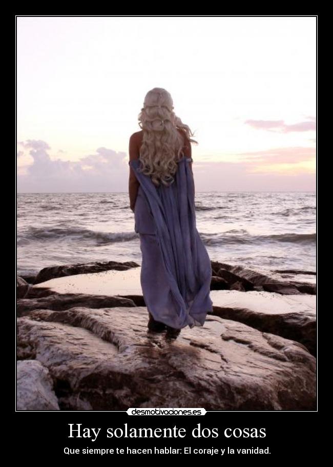 Hay solamente dos cosas - 