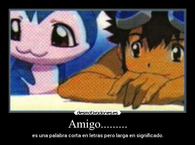 Amigo......... -