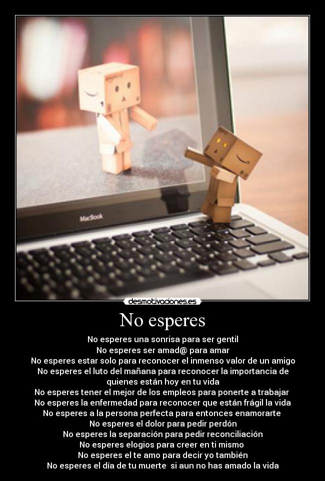 No esperes - 