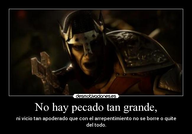 No hay pecado tan grande, -