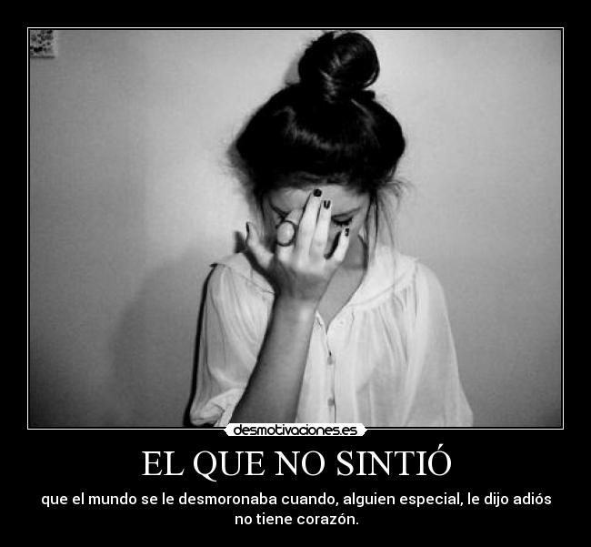 EL QUE NO SINTIÓ - 