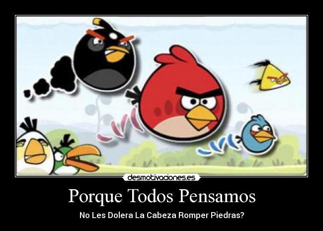 Porque Todos Pensamos -