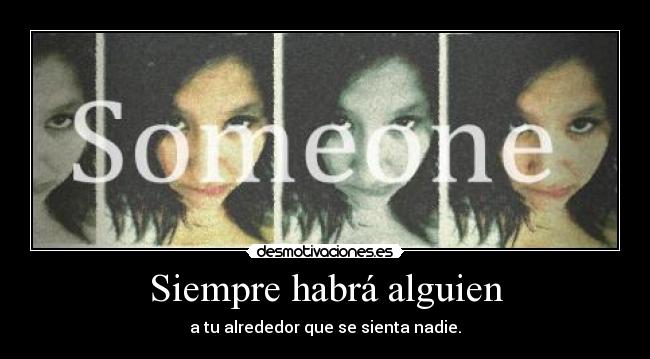 Siempre habrá alguien -