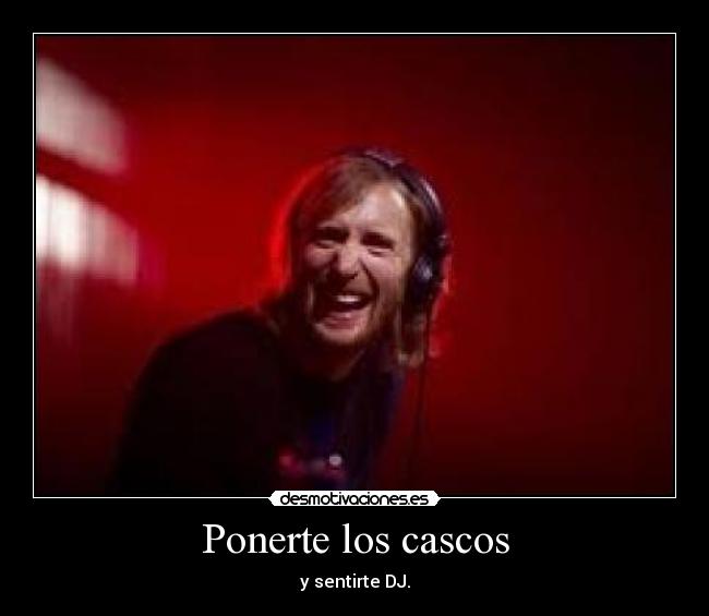 Ponerte los cascos -