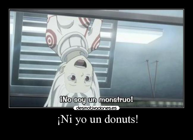 ¡Ni yo un donuts! - 