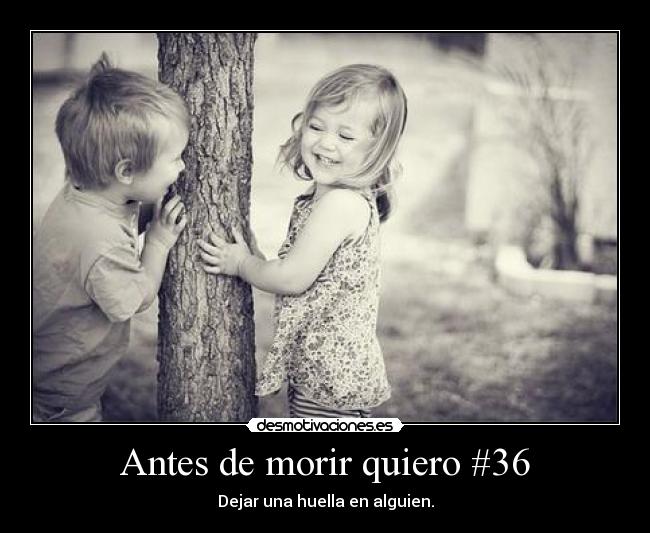 Antes de morir quiero #36 - 