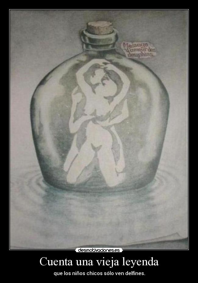 Cuenta una vieja leyenda - que los niños chicos sólo ven delfines.