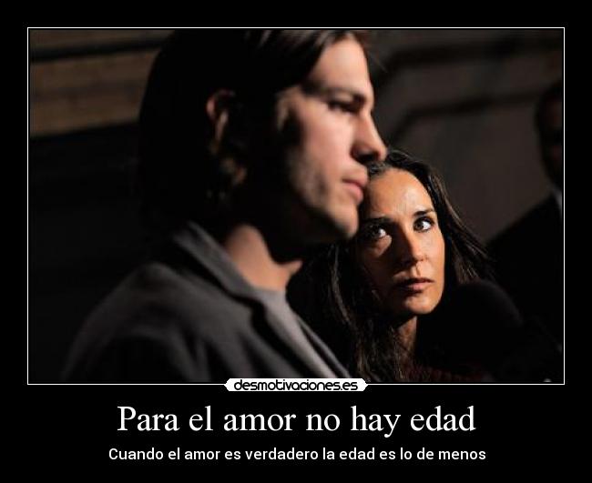 carteles amor amor edad desmotivaciones